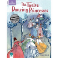 Classic Tales: Twelve Dancing Princesses Elementary Level 2