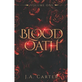 Blood Oath Series: Volume One (Books 1-3)