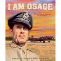 I Am Osage: How Clarence Tinker Became the First Native American Major General