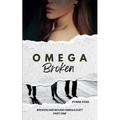 Omega Broken