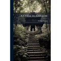 A Guide to Karachi