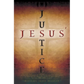 Jesus' Justice: A Critical Analysis of the "Social Justice" Movement in view of the Majesty, Dignity, and Power of the Lord Jesus Christ