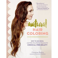 Natural Hair Coloring: How to Use Henna and Other Pure Herbal Pigments for Chemical-Free Beauty