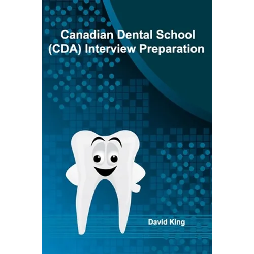 Canadian Dental School (CDA) Interview Preparation