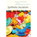 Synthetic Socialism: Plastics and Dictatorship in the German Democratic Republic