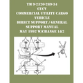 TM 9-2320-289-34 CUCV Commercial Utility Cargo Vehicle Direct Support / General Support Manual May 1992 w/Change 1&2