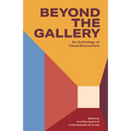Beyon an Anthology of Visual Encounters: An Anthology of Visual Encounters