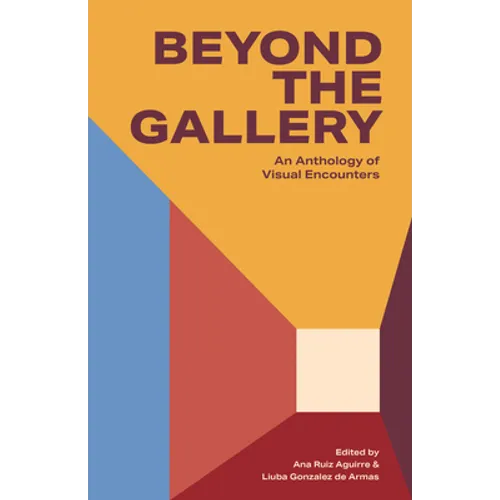 Beyon an Anthology of Visual Encounters: An Anthology of Visual Encounters