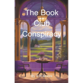 The Book Club Conspiracy