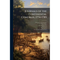 Journals of the Continental Congress, 1774-1789