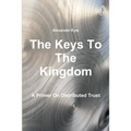 The Keys To The Kingdom