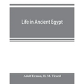 Life in ancient Egypt