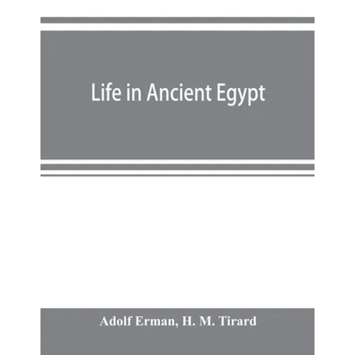 Life in ancient Egypt