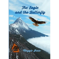The Eagle and The Butterfly