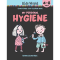 My Personal Hygiene. Educational Kids Coloring Book (Ages 4-8)