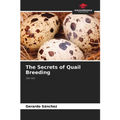 The Secrets of Quail Breeding