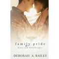 Family Pride: Love and Challenges
