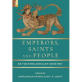 Emperors, Saints and People: A Companion to the Awadhi Ramayana of Tulsidas