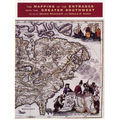 The Mapping of the Entradas Into the Greater Southwest