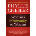 Woman's Inhumanity to Woman