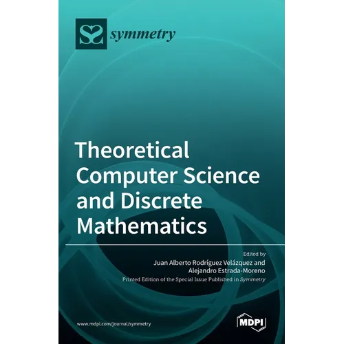 Theoretical Computer Science and Discrete Mathematics