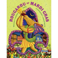 Rougarou at Mardi Gras