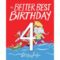 The Better Best Birthday 4