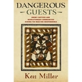 Dangerous Guests: Enemy Captives and Revolutionary Communities During the War for Independence