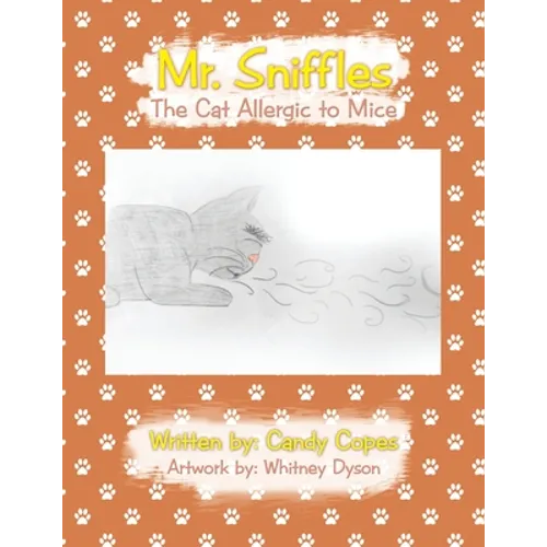 Mr. Sniffles: The Cat Allergic to Mice