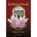 Do Houses Dream?