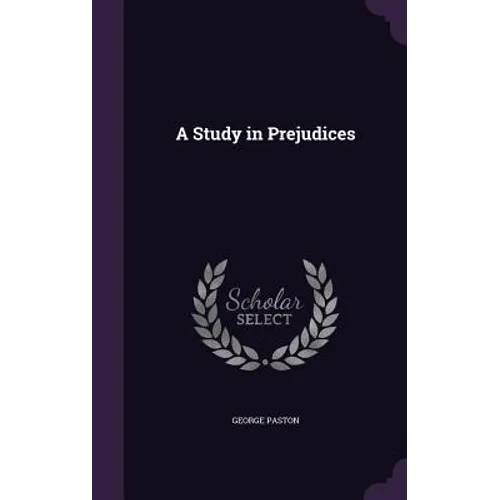 A Study in Prejudices