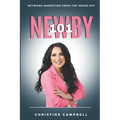 Newby 101: Network Marketing From The Inside Out