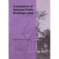 Compilation of Selected Public Buildings Related Laws