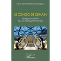 Le Congo de demain: Stratégies et solutions pour un développement durable