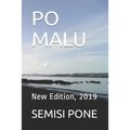 Po Malu: New Edition, 2019