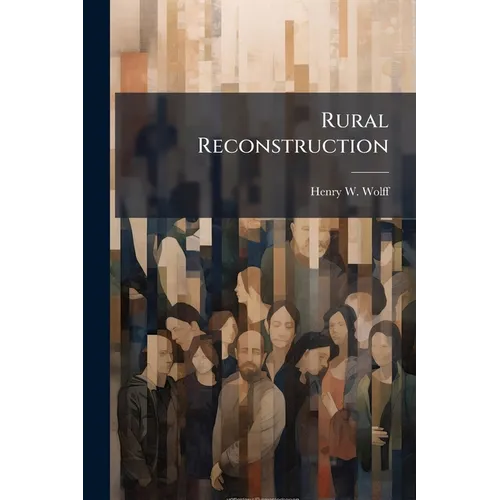 Rural Reconstruction