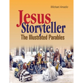 Jesus Storyteller: The Illustrated Parables