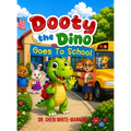 Dooty the Dino goes to school
