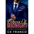 Echoes of Midnight (The Orion Dynasty Book 2): The Enemies to Lovers Billionaire Romance