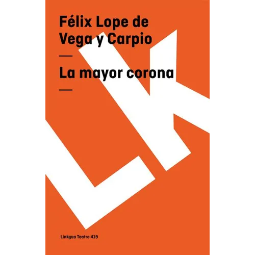 La mayor corona