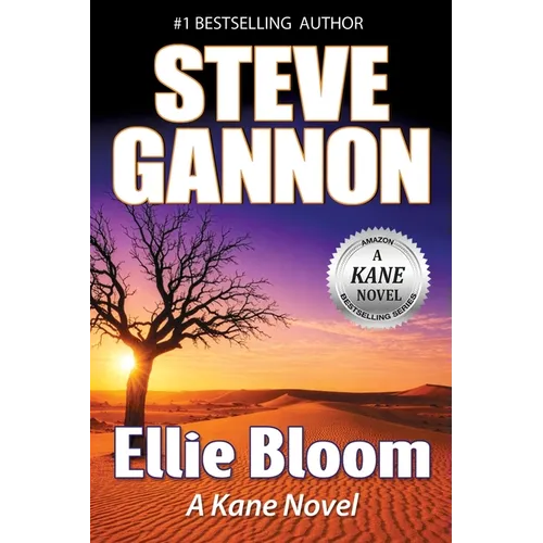 Ellie Bloom a Kane Novel