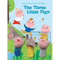 A Bedtime Fairy Tale with Finger Puppets: The Three Little Pigs