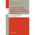 Computer Vision and Mathematical Methods in Medical and Biomedical Image Analysis: Eccv 2004 Workshops Cvamia and Mmbia Prague, Czech Republic, May 15