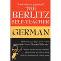 The Berlitz Self-Teacher -- German: A Unique Home-Study Method Developed by the Famous Berlitz Schools of Language
