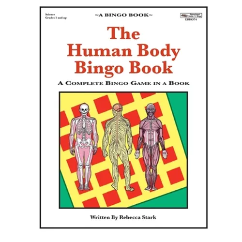 The Human Body Bingo Book: Complete Bingo Game In A Book