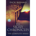 The Sicily Chronicles: The Complete Series