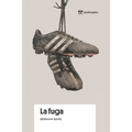 La Fuga