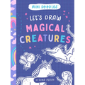 Let's Draw Magical Creatures