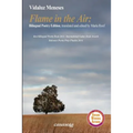 Flame in the Air Second Edition