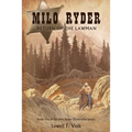 Milo Ryder: Return of the Lawman